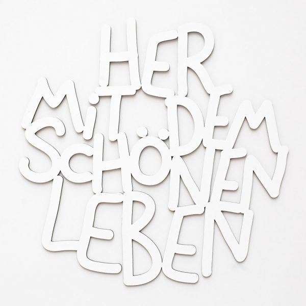 Her mit dem schönen Leben 3D geschnittene Buchstaben