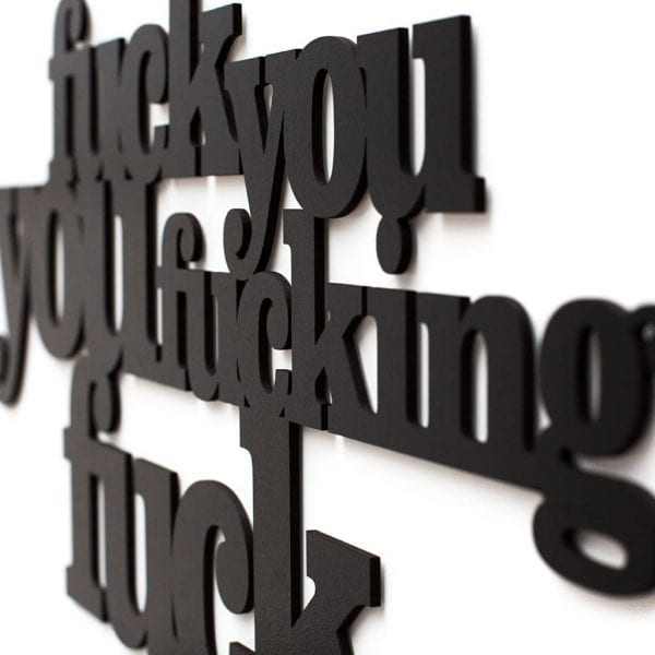 Fuck you 3D geschnittene Buchstaben