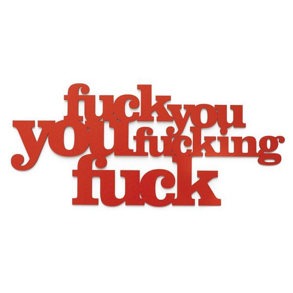 Fuck you 3D geschnittene Buchstaben